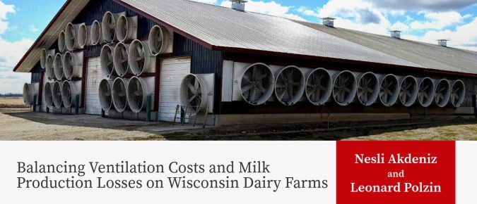Balancing Ventilation Costs and Milk Production Losses on Wisconsin Dairy Farms