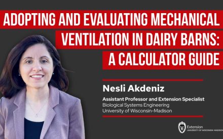 Professional headshot of Nesli Akdeniz alongside red banner text reading "Adopting and Evaluating Mechanical Ventilation in Dairy Barns: A Calculator Guide."