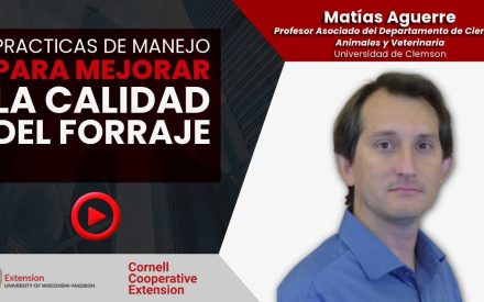 Matías Aguerre, Clemson University professor, presents webinar on forage quality management practices.