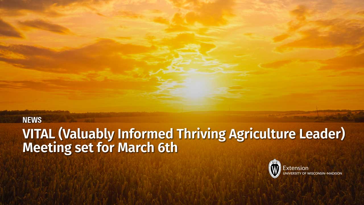 Sunset over a field for "VITAL (Valuably Informed Thriving Agriculture Leader) Meeting set for March 6th" by UW-Madison Extension.