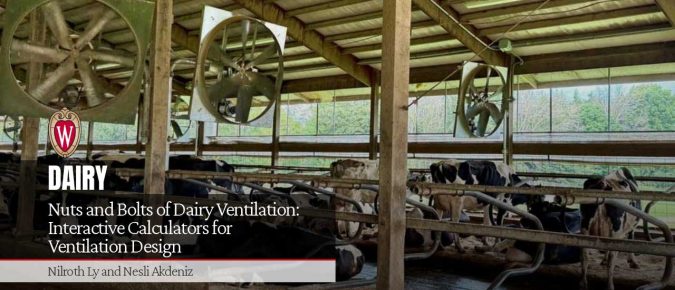 Nuts and Bolts of Dairy Ventilation: Interactive Calculators for Ventilation Design