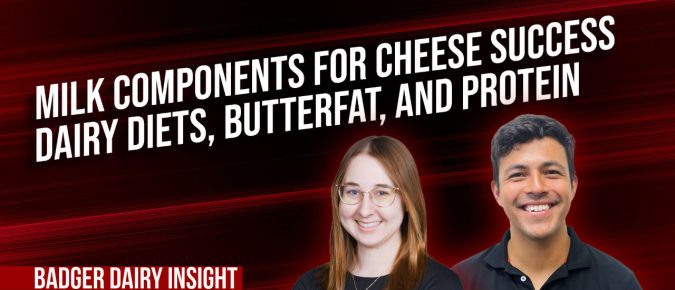 Milk Components for Cheese Success-Dairy Diets, Butterfat, and Protein [Video] ▶️