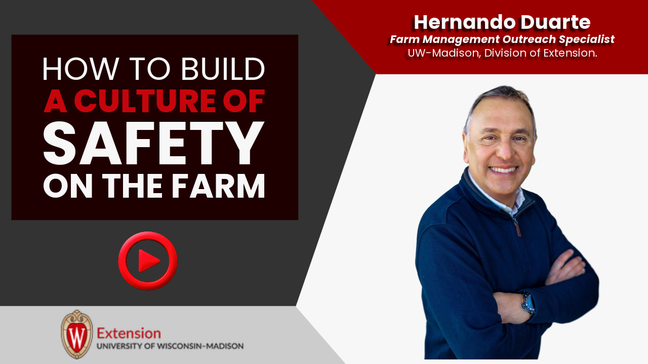 Caring for Yourself While Caring for the Cows: How to Build a Culture of Safety on the Farm [Video] ▶️
